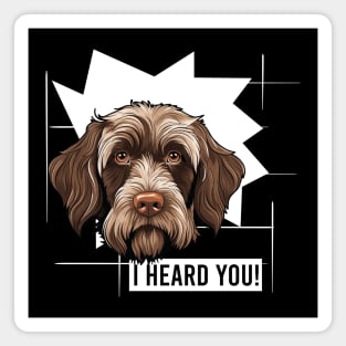 Funny Wirehaired Pointing Griffon Dog Owner Humor Magnet